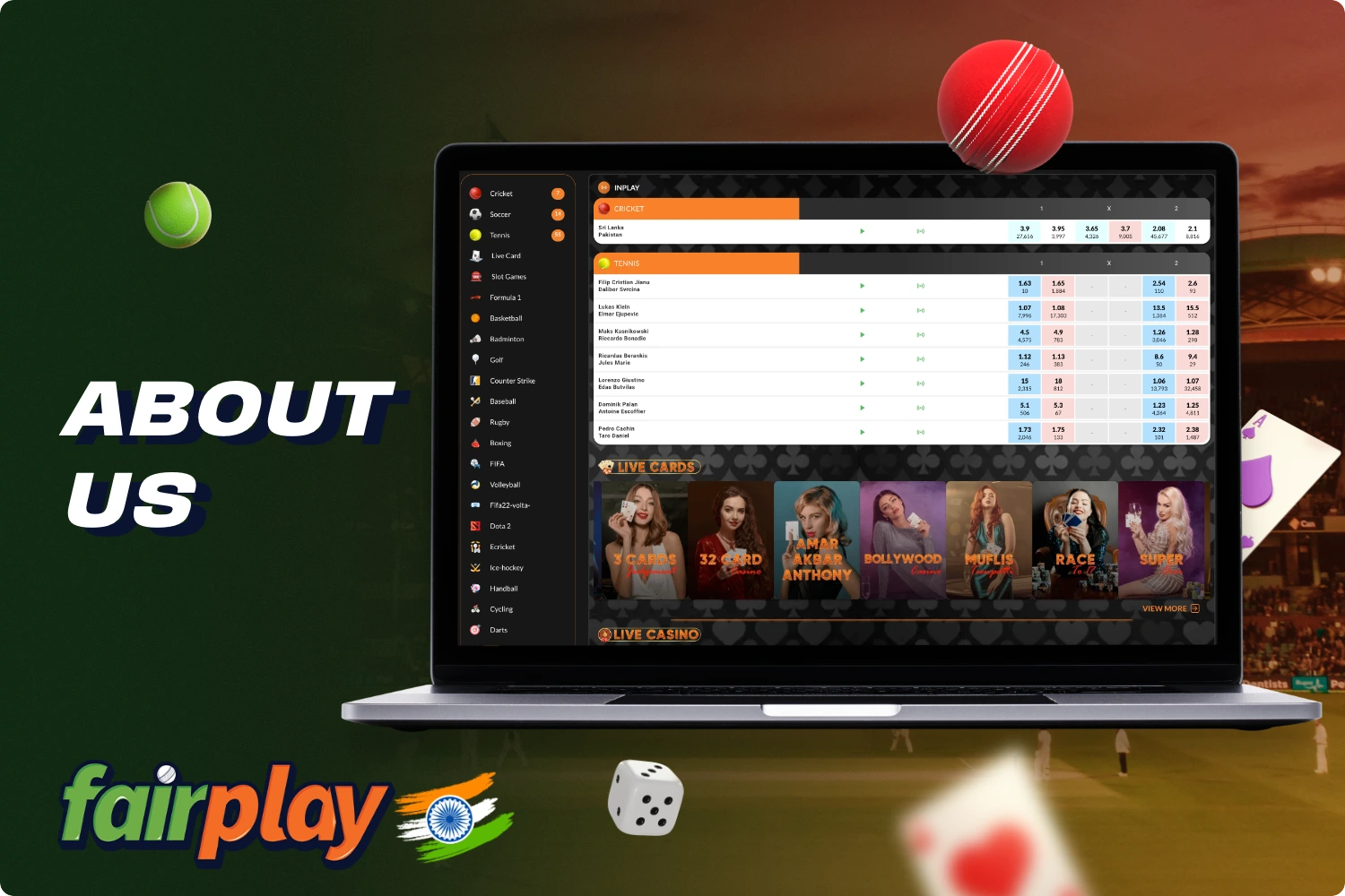 Fairplay has a special license to provide online sports betting and online casino gaming to Indian users
