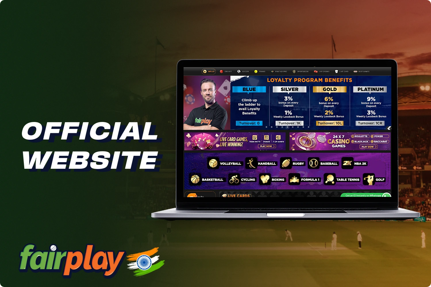 At the official Fairplay website, users from India can bet on sports and play online casino games